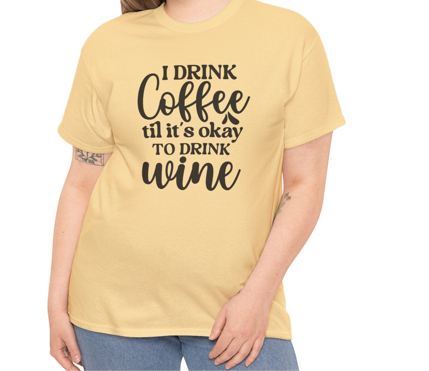 I Drink Coffee | Cotton Tee - Kim’s Signature Beauty & Accessories    