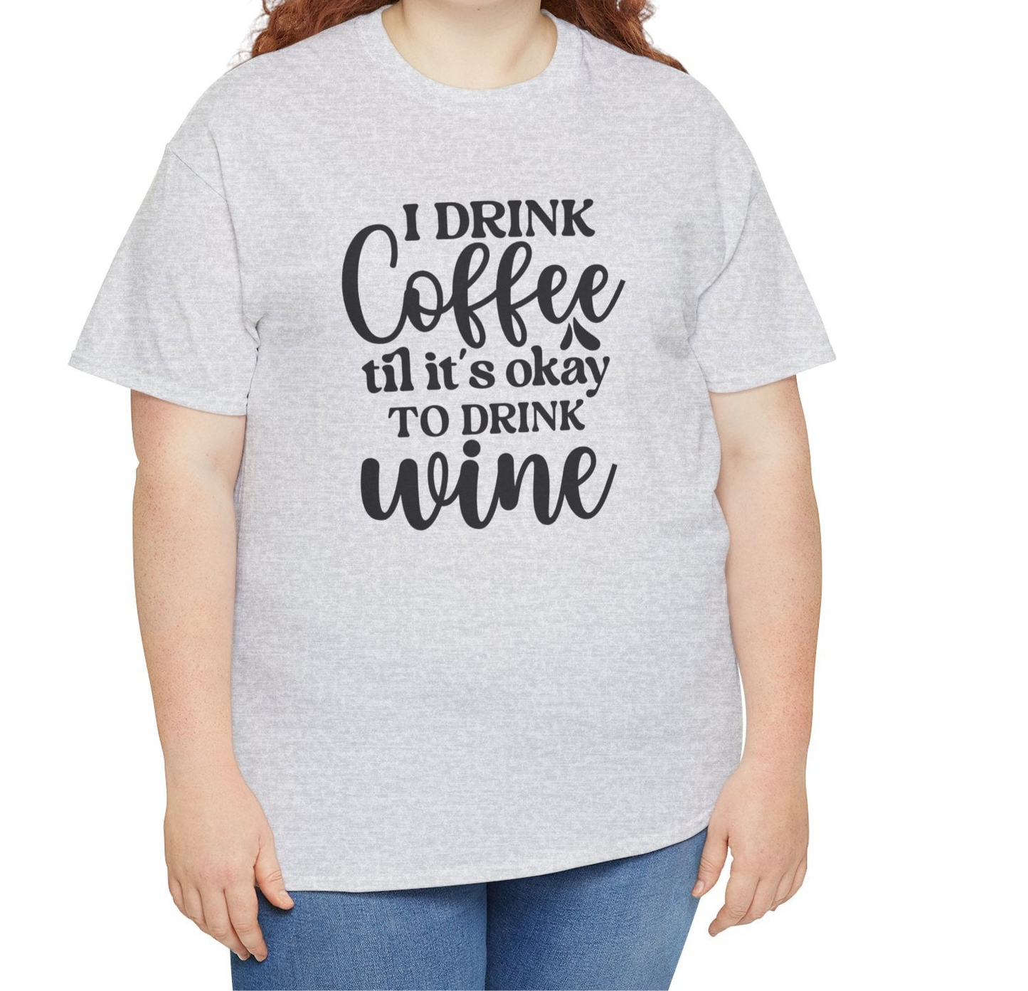 I Drink Coffee | Cotton Tee - Kim’s Signature Beauty & Accessories    