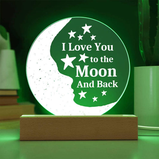 I Love You to the Moon and Back Acrylic  Night Light - Kim’s Signature Beauty & Accessories    