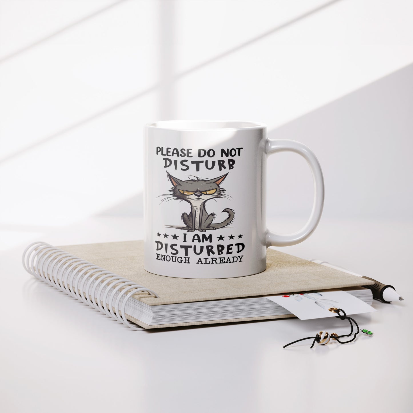 Do Not Disturb – I’m Already Disturbed! Funny Cat Mug - Kim’s Signature Beauty & Accessories    (Store description)