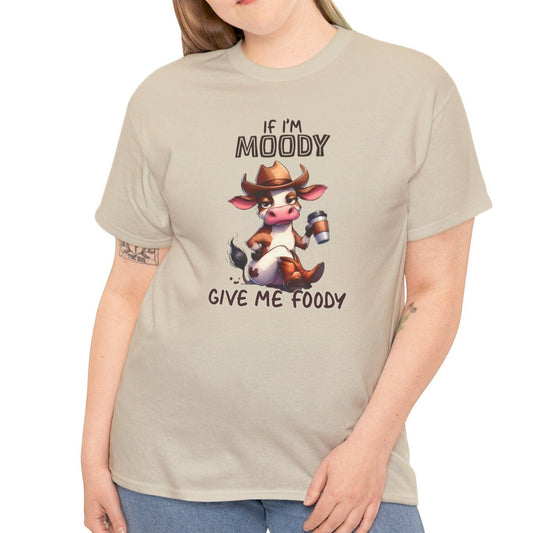 If I'm Moody, Give Me Foody Tee - Kim’s Signature Beauty & Accessories    