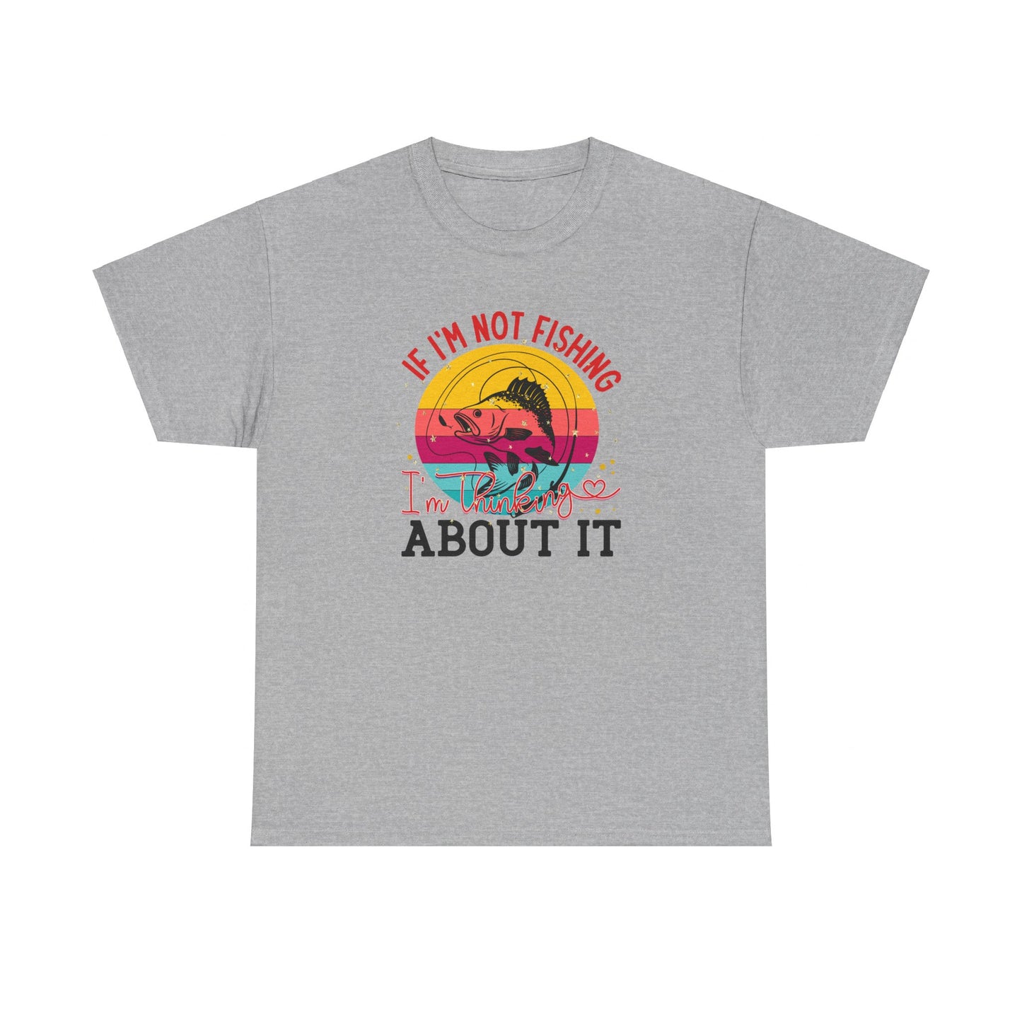 If I’m Not Fishing Cotton Tee - Kim’s Signature Beauty & Accessories    