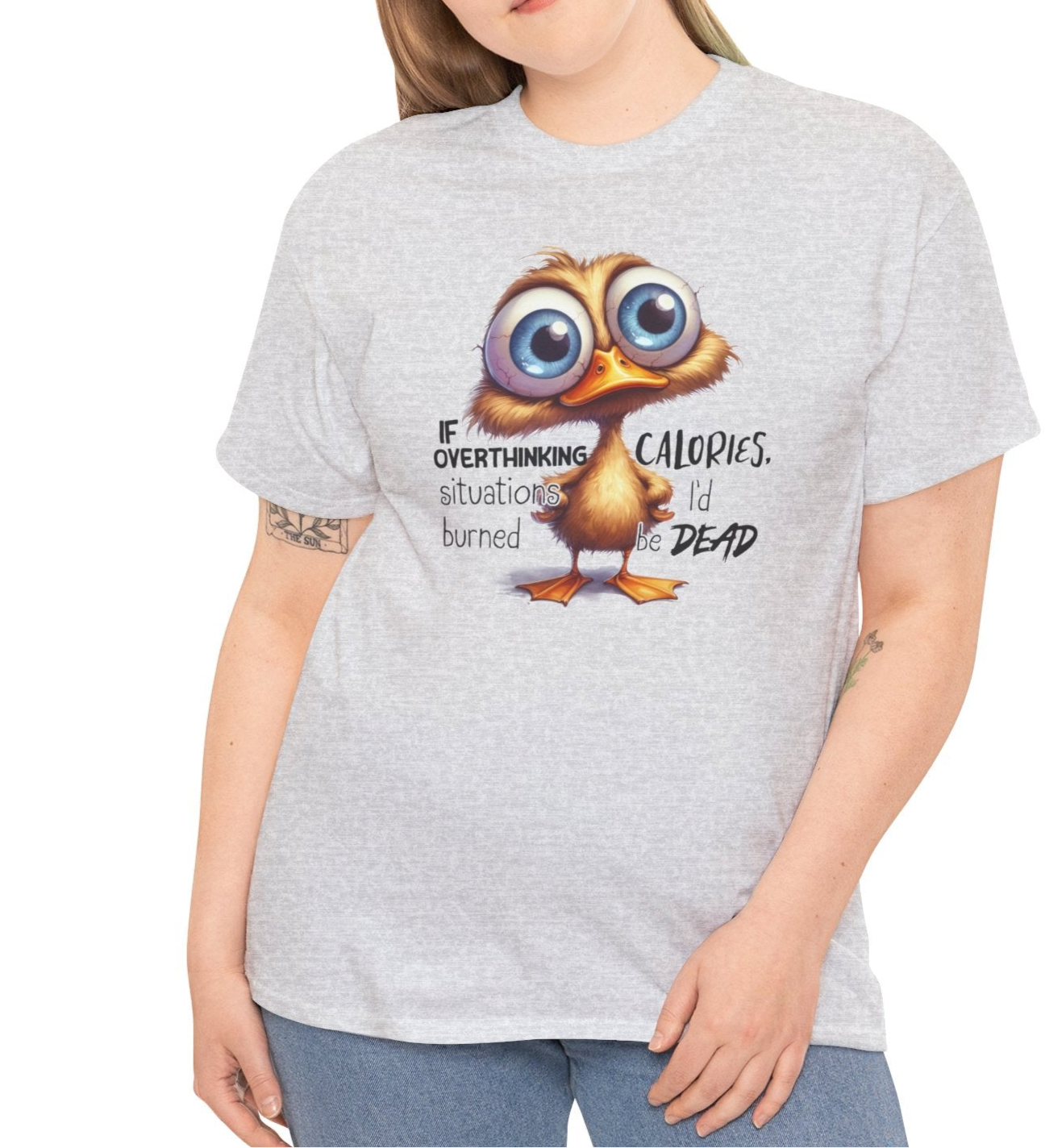 If Overthinking Burned Calories |  Cotton Tee - Kim’s Signature Beauty & Accessories    