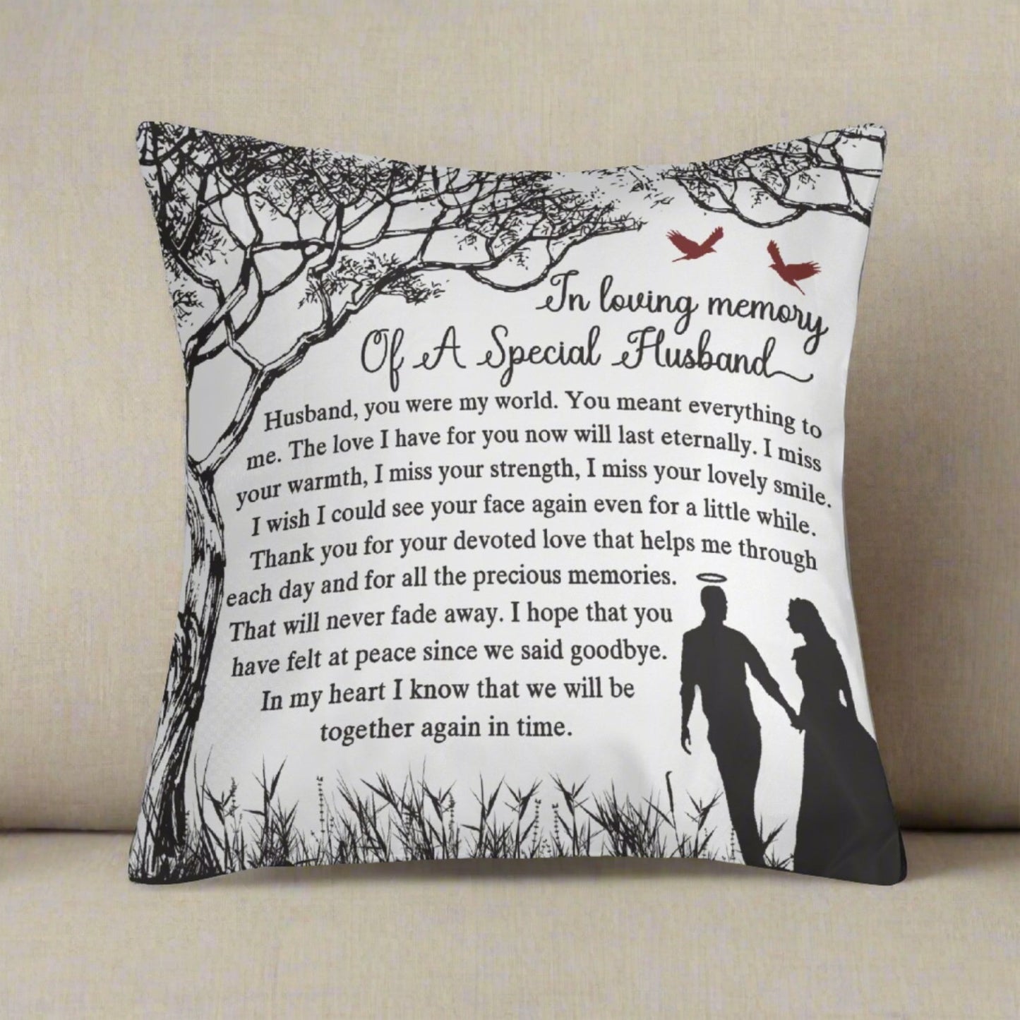 In Loving Memory of A Special Husband | 18'' Square Pillow Cover - Kim’s Signature Beauty & Accessories    