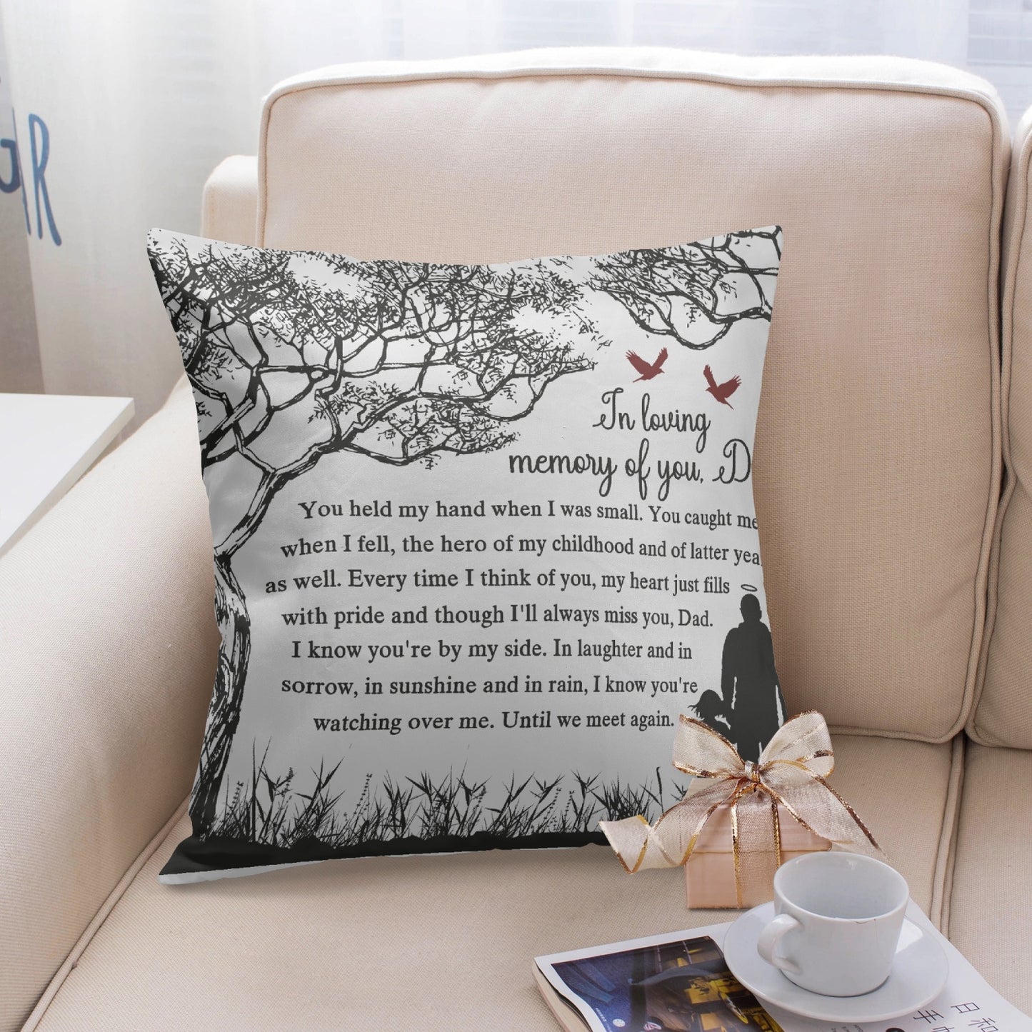 In Loving Memory of Dad  18'' Square Pillow Cover - Kim’s Signature Beauty & Accessories    