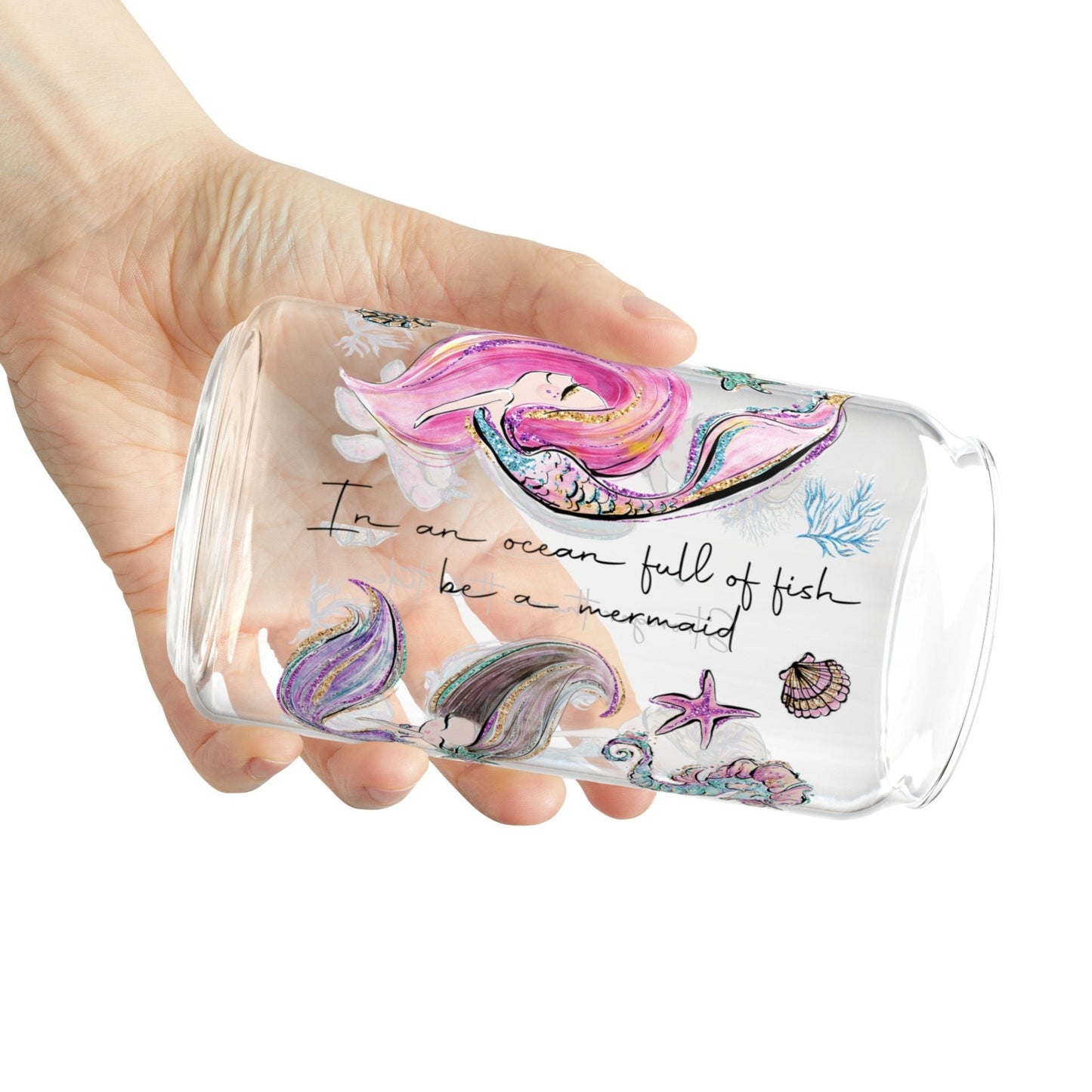 In a World full of Fish Be a Mermaid Sipper Glass - Kim’s Signature Beauty & Accessories    