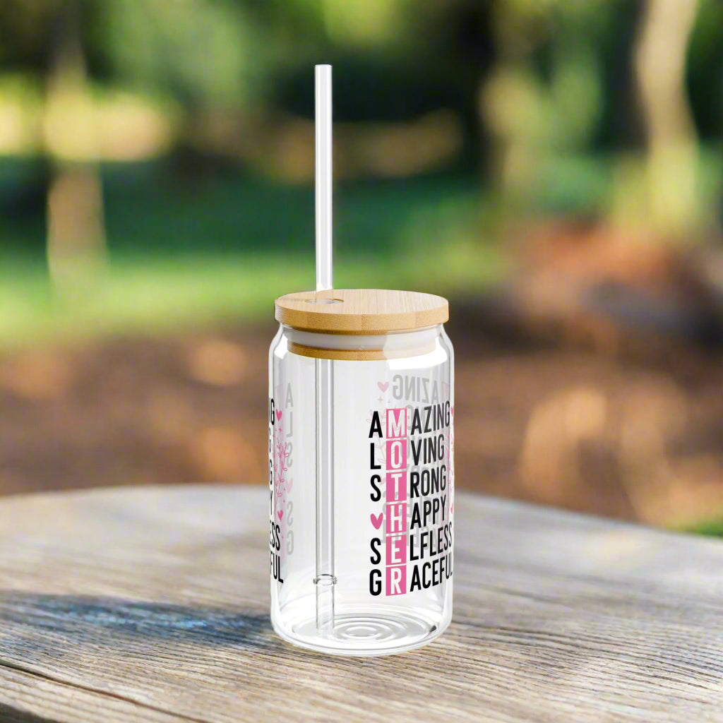 Inspirational MOTHER Acronym Sipper Glass – 16oz with Bamboo Lid & Straw - Kim’s Signature Beauty & Accessories    