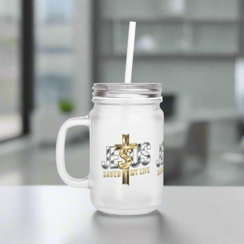 Inspirational Mason Jar with Straw - Jesus Saved My Life - Kim’s Signature Beauty & Accessories    