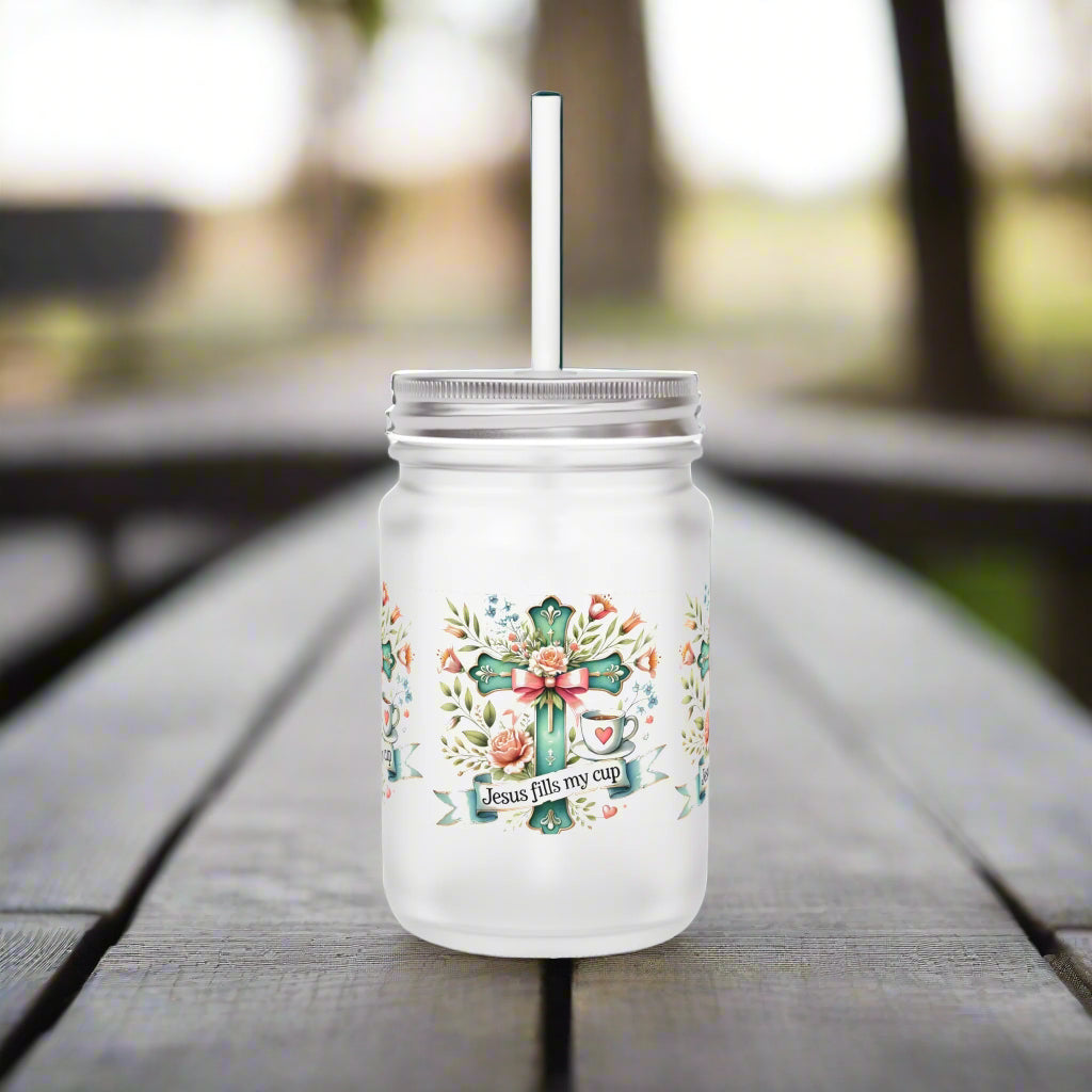 Jesus Fills My Cup-Frosted Mason Jar - Kim’s Signature Beauty & Accessories    