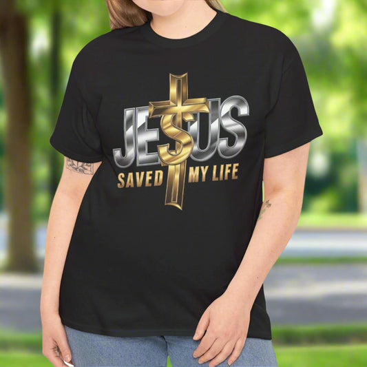 Jesus Saved My Life Cotton Tee - Kim’s Signature Beauty & Accessories    