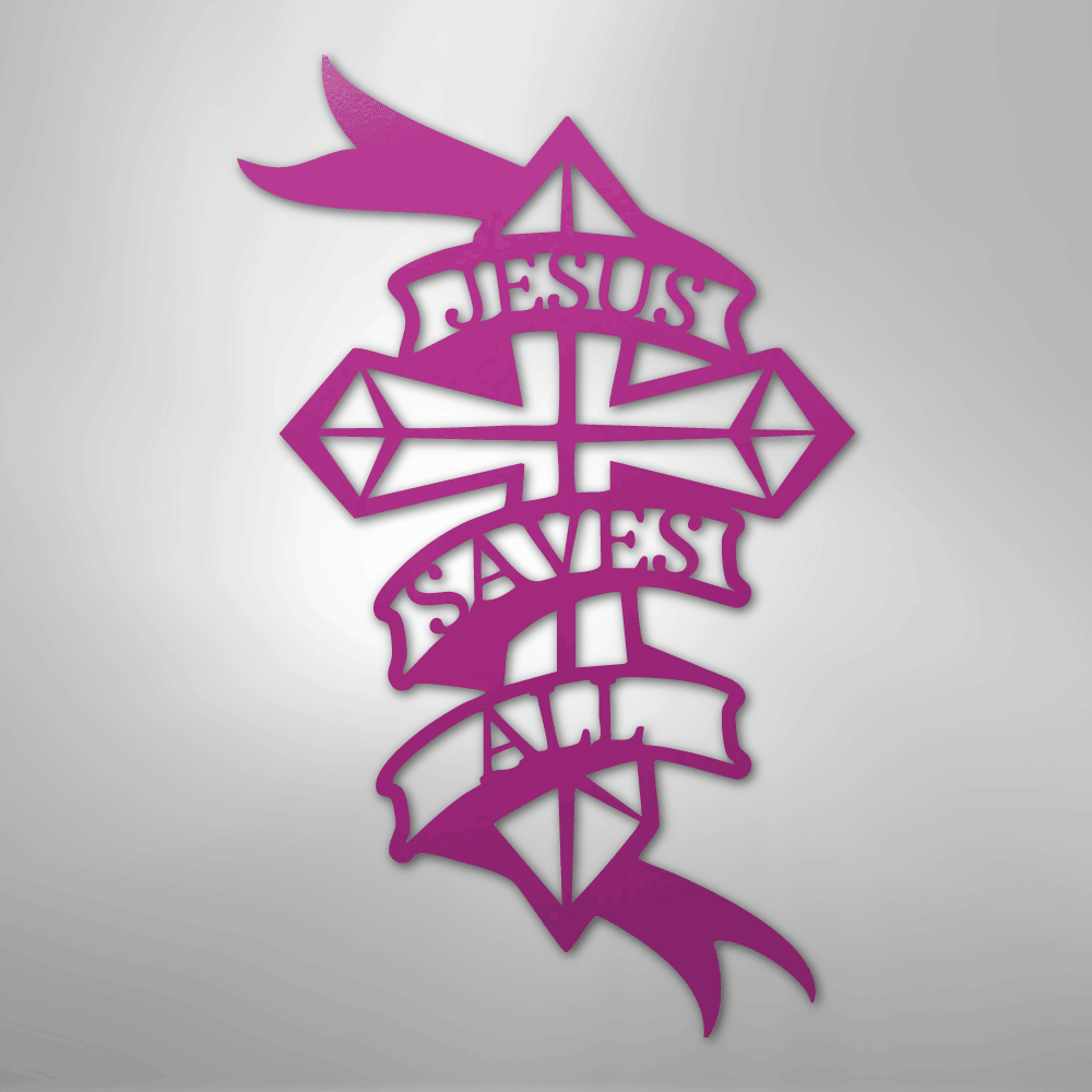 Jesus Saves All - Steel Sign - Kim’s Signature Beauty & Accessories