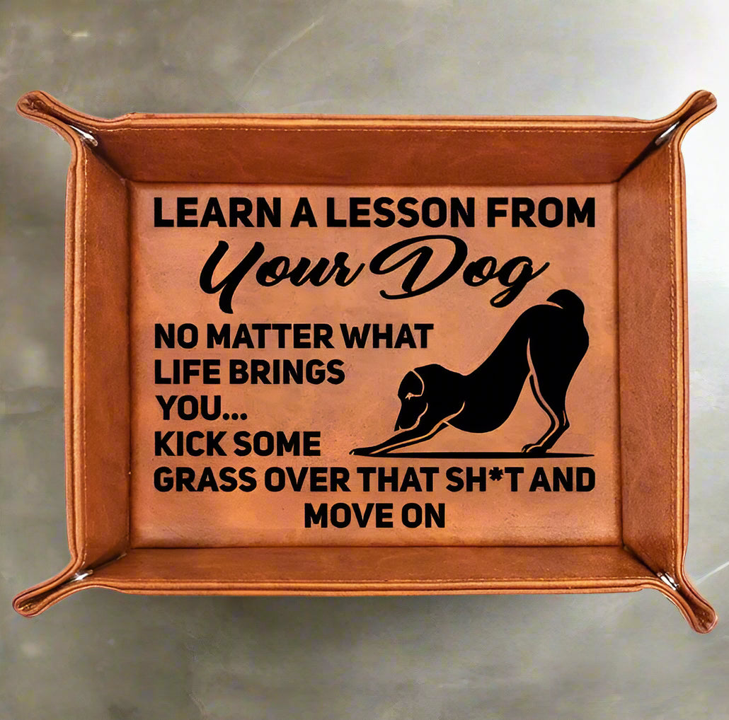 Kick Grass & Move On – Dog Dad Leather Valet Tray - Kim’s Signature Beauty & Accessories    