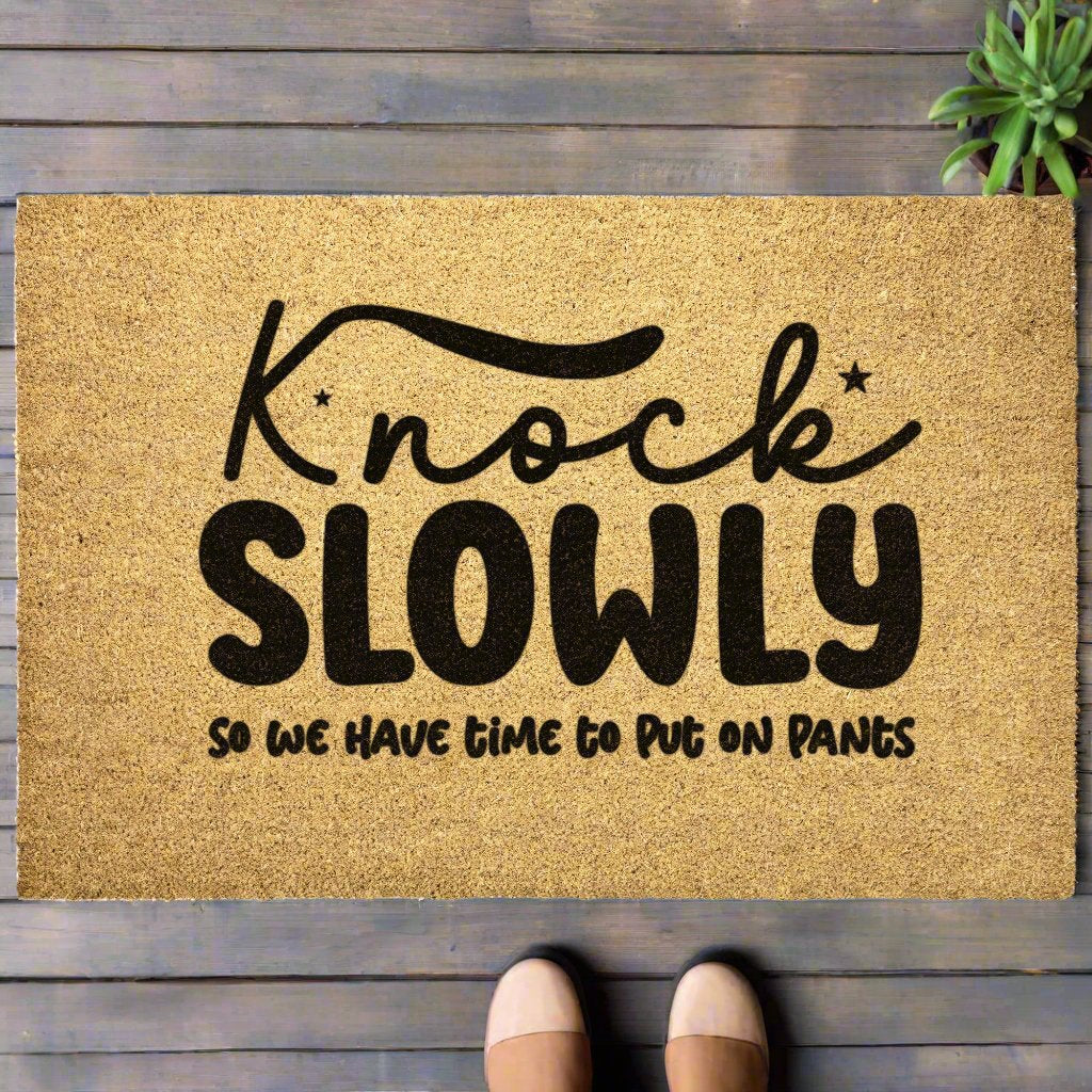 Knock Slowly Door Mat - Kim’s Signature Beauty & Accessories    
