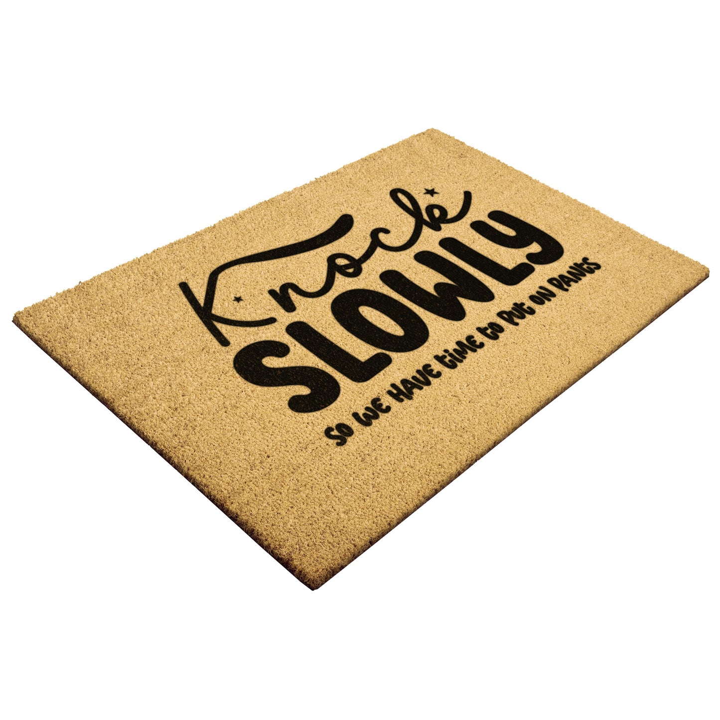Knock Slowly Door Mat - Kim’s Signature Beauty & Accessories    