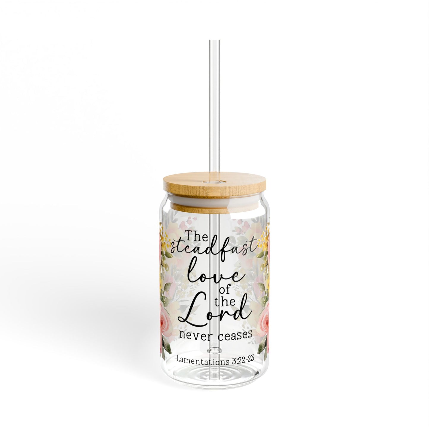 Lamentations 3:22-23 Floral Sipper Glass - 16oz - Kim’s Signature Beauty & Accessories    