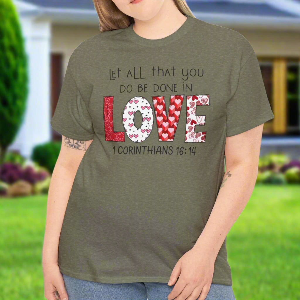 Let All You Do Be Done in Love Tee - Kim’s Signature Beauty & Accessories    