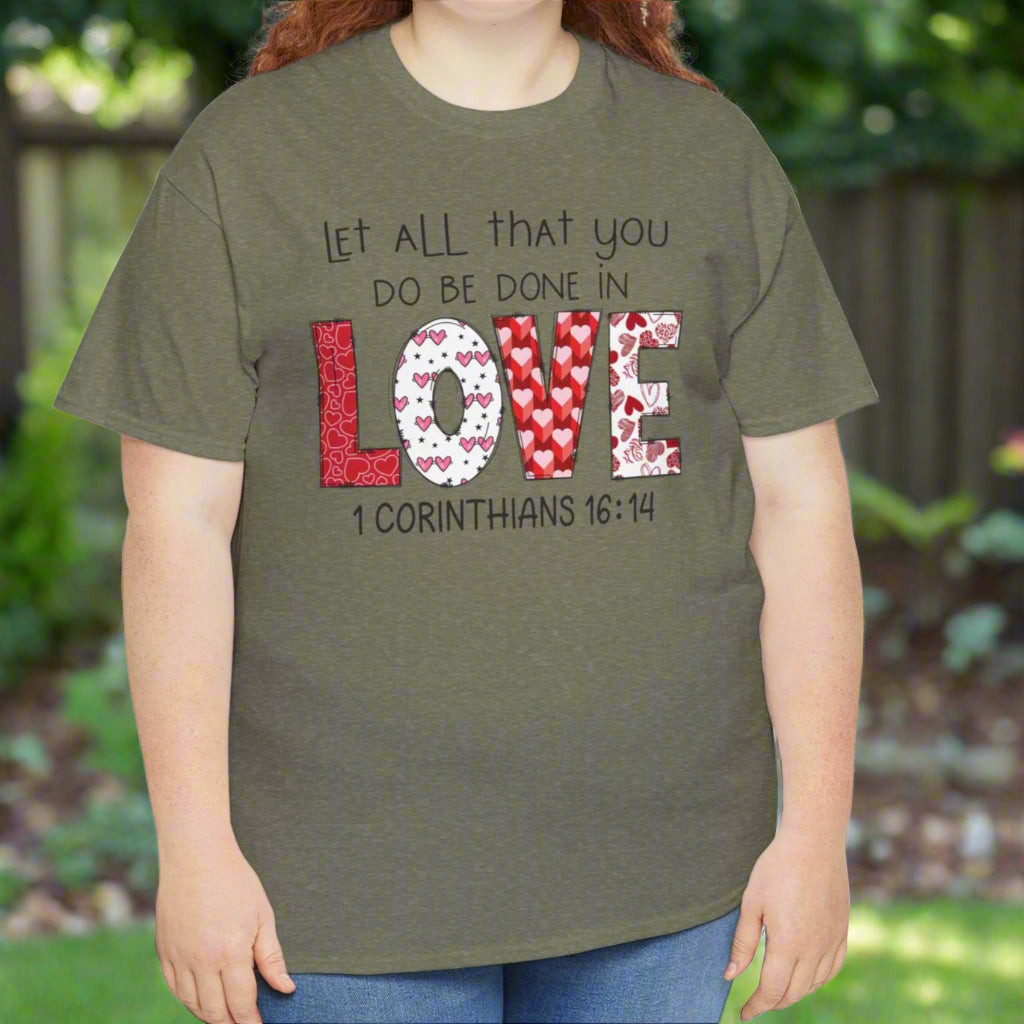 Let All You Do Be Done in Love Tee - Kim’s Signature Beauty & Accessories    