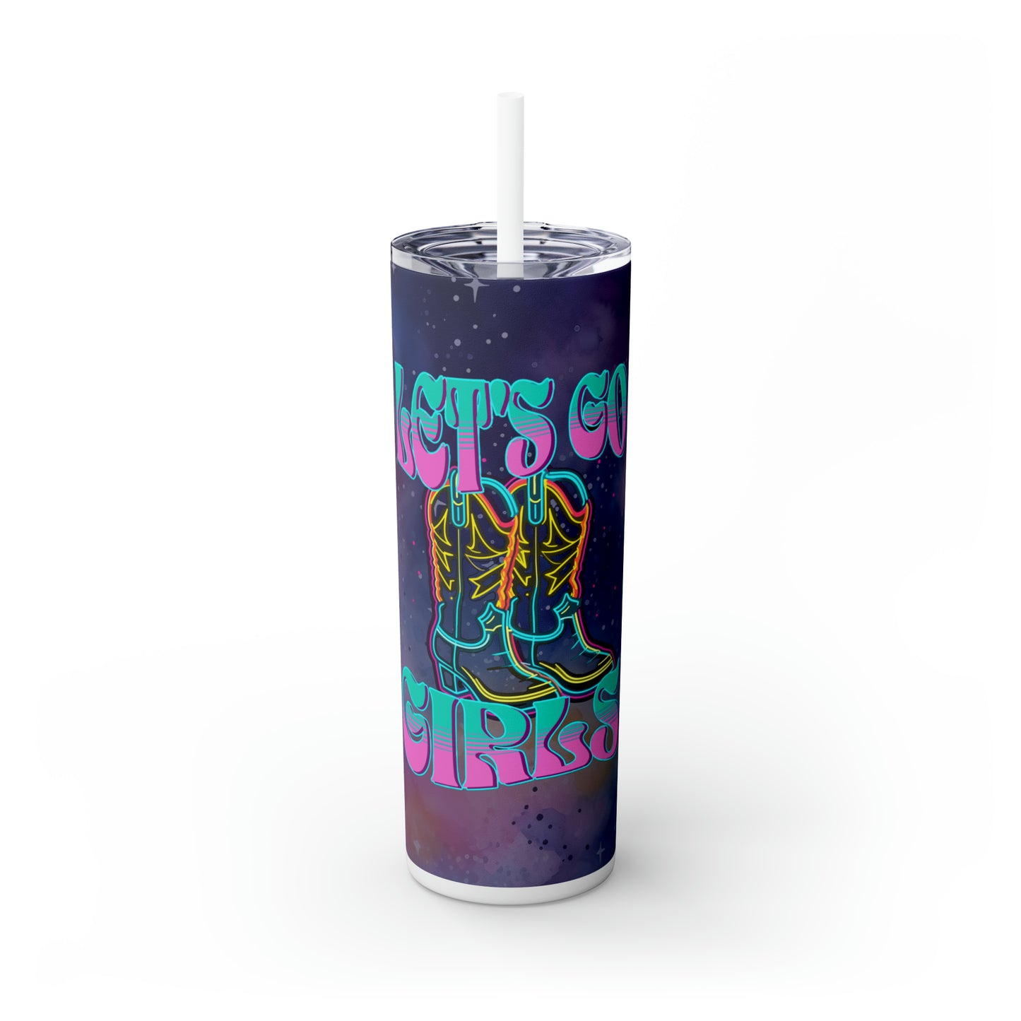 Let's Go Girls Skinny Tumbler with Straw, 20oz - Kim’s Signature Beauty & Accessories    