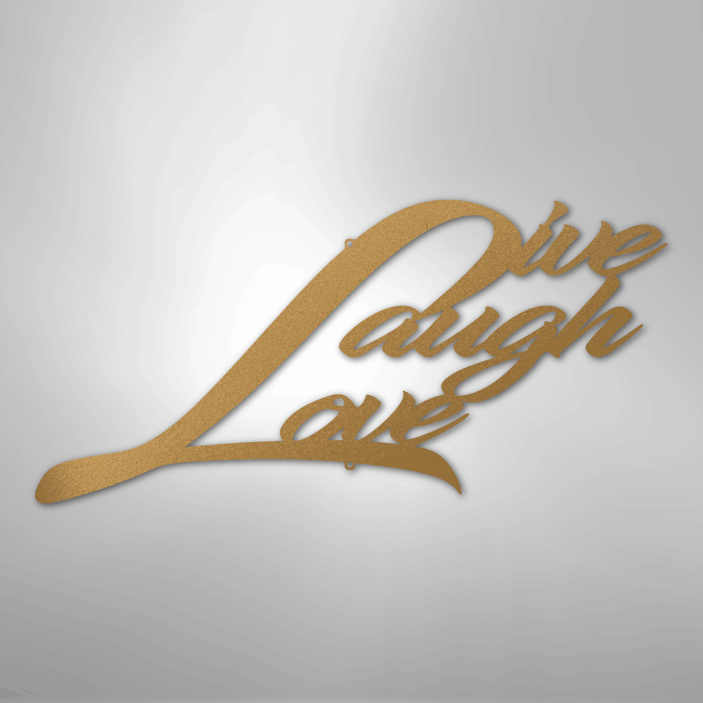 Live Laugh Love - Steel Sign - Kim’s Signature Beauty & Accessories