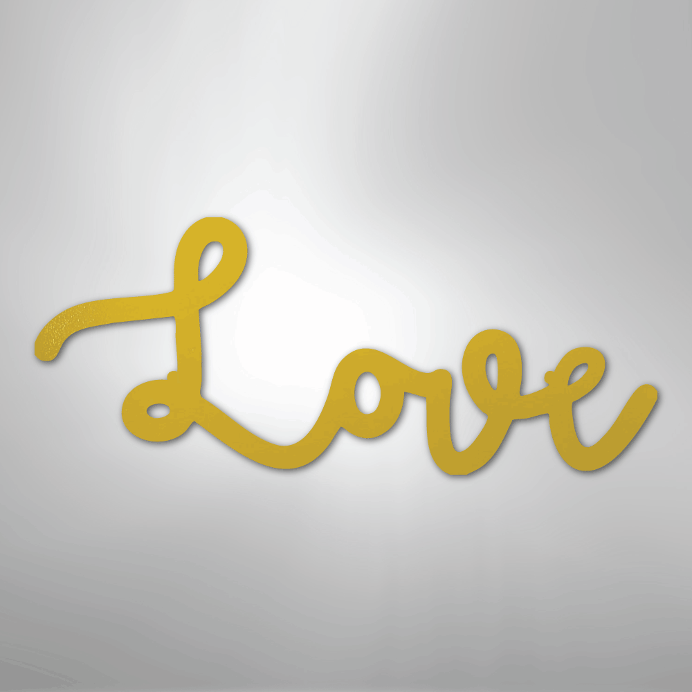 Love Script - Steel Sign - Kim’s Signature Beauty & Accessories
