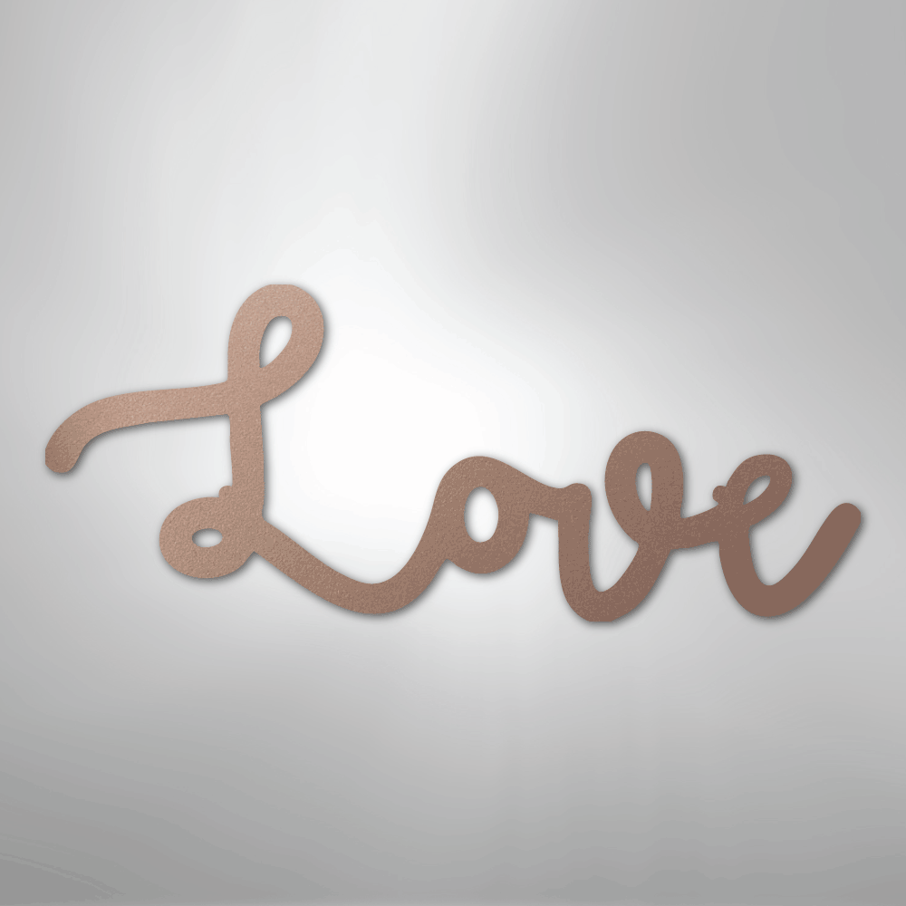 Love Script - Steel Sign - Kim’s Signature Beauty & Accessories