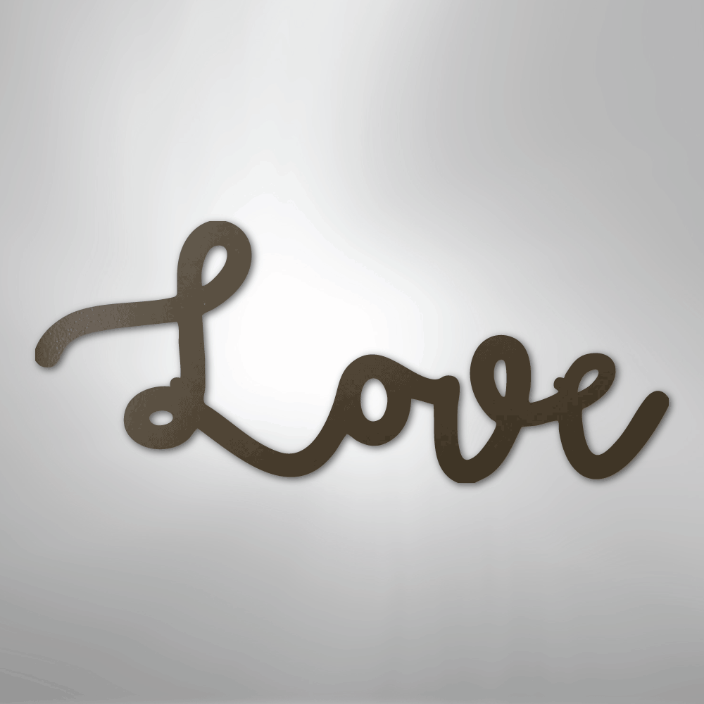 Love Script - Steel Sign - Kim’s Signature Beauty & Accessories