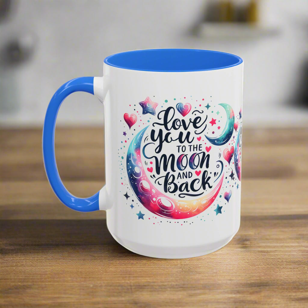 Love You to the Moon Colorful Mugs (11oz, 15oz) - Kim’s Signature Beauty & Accessories    