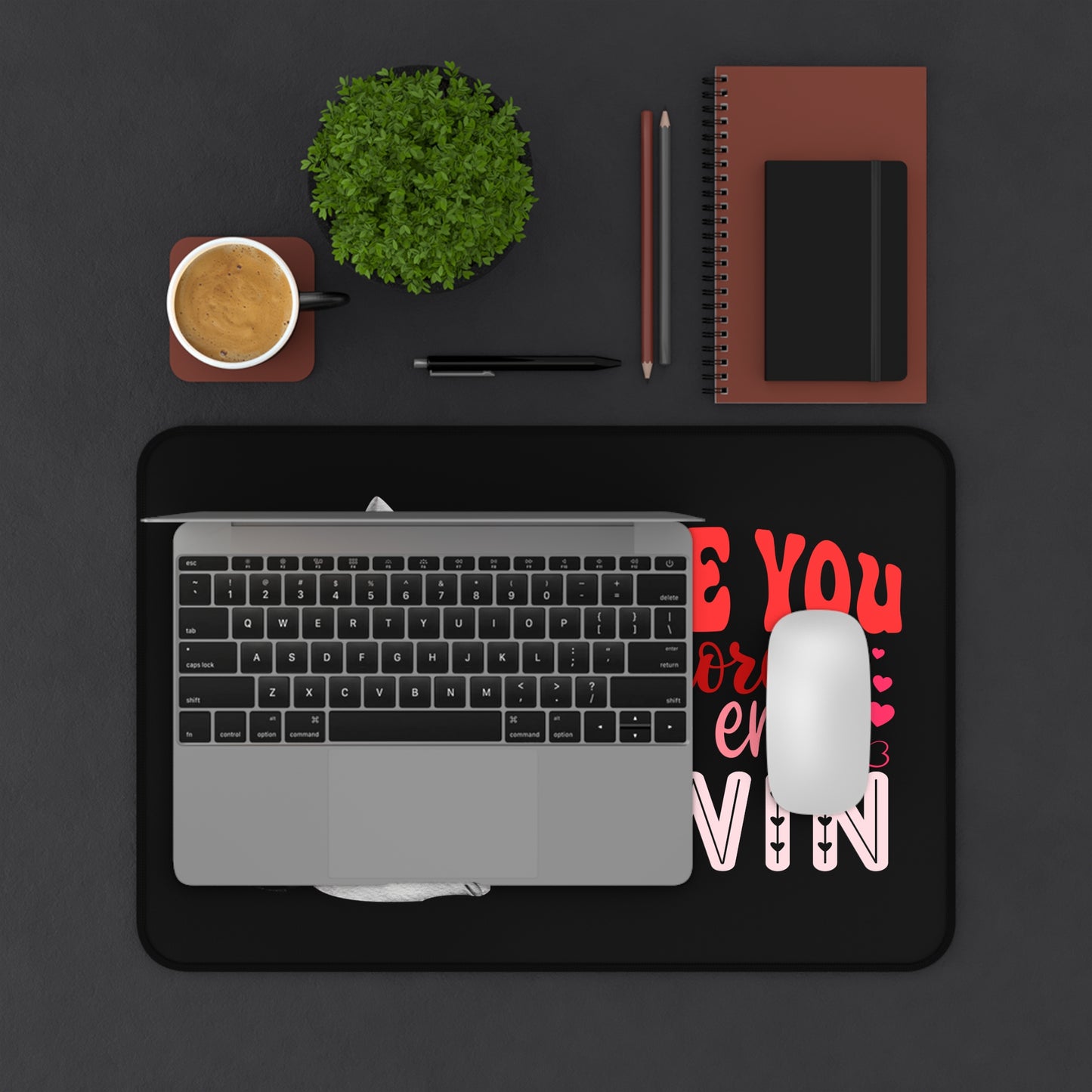 Love you More. The End! Desk Mat - Kim’s Signature Beauty & Accessories    