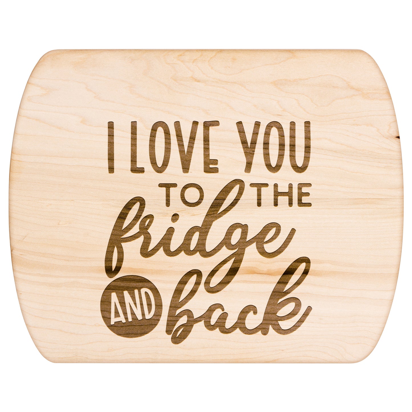 Love you to the Fridge Cutting Board - Kim’s Signature Beauty & Accessories    