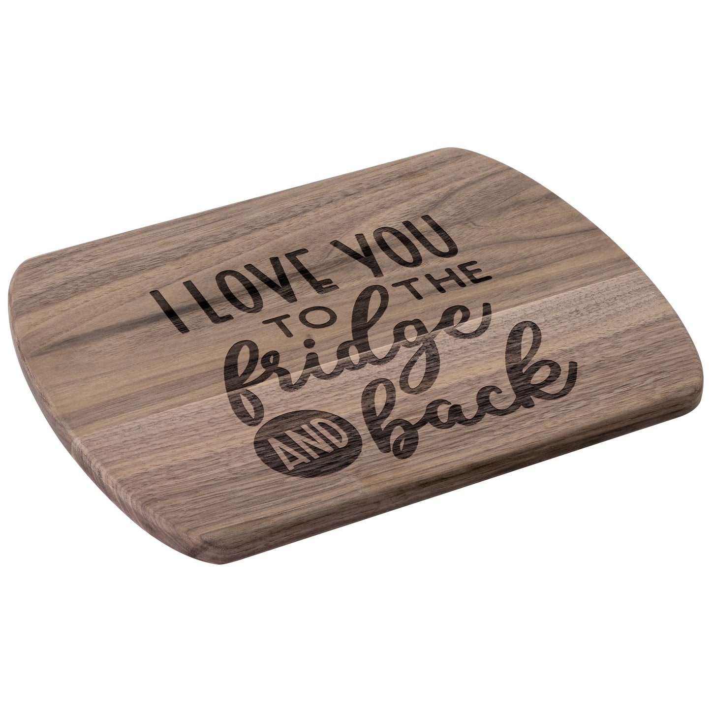 Love you to the Fridge Cutting Board - Kim’s Signature Beauty & Accessories    