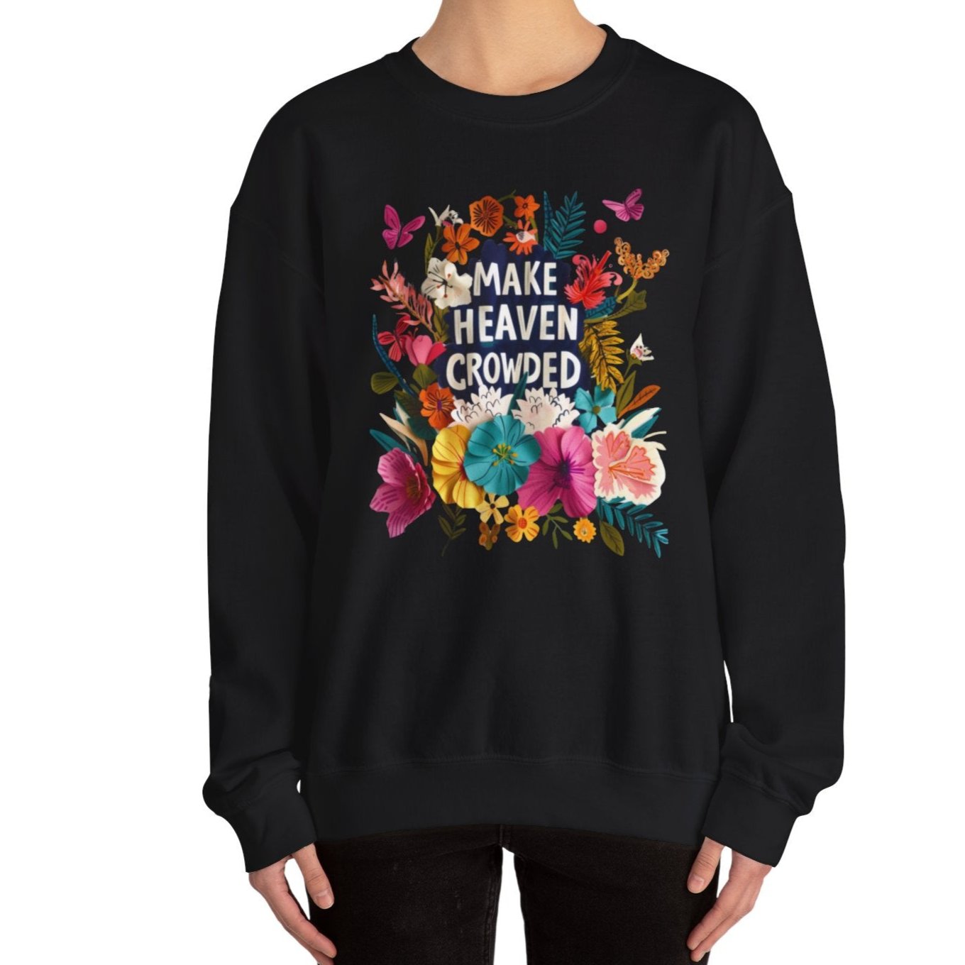 Make Heaven Crowded Sweatshirt - Kim’s Signature Beauty & Accessories    