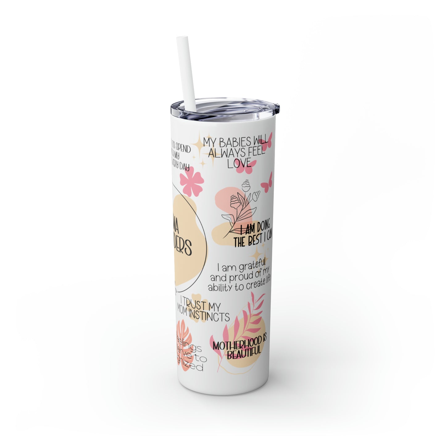 Mama Reminders Tumbler with Straw, 20oz - Kim’s Signature Beauty & Accessories    