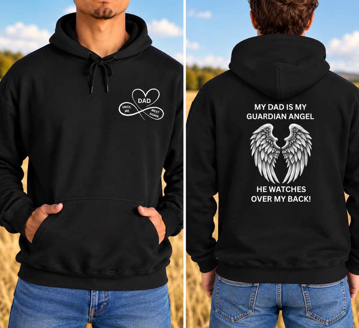My Dad Is My Guardian Angel Hoodie | Memorial Angel Wings | Front & Back Print