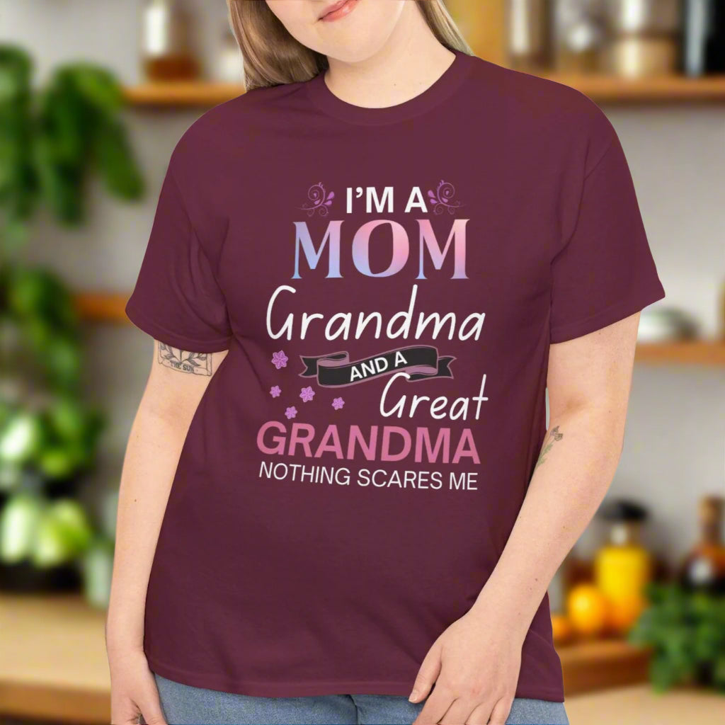 Mom, Grandma & Great-Grandma Tee – Nothing Scares Me Shirt - Kim’s Signature Beauty & Accessories    