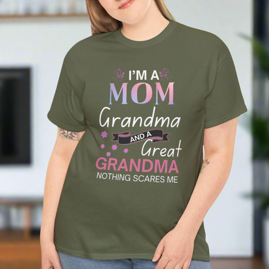Mom, Grandma & Great-Grandma Tee – Nothing Scares Me Shirt - Kim’s Signature Beauty & Accessories    