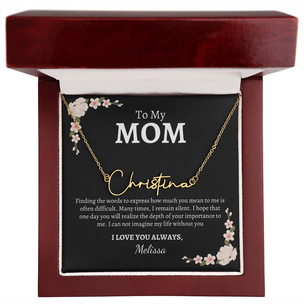 Mom, I love you Always, (Personalize) - Kim’s Signature Beauty & Accessories    
