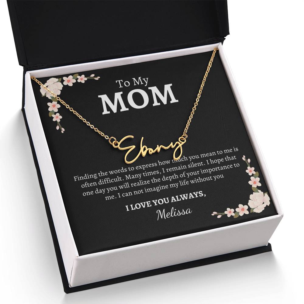 Mom, I love you Always, (Personalize) - Kim’s Signature Beauty & Accessories    