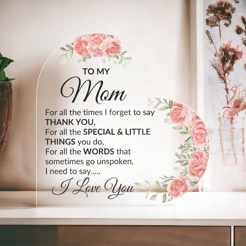 Mom, I love you | Heart Acrylic - Kim’s Signature Beauty & Accessories    