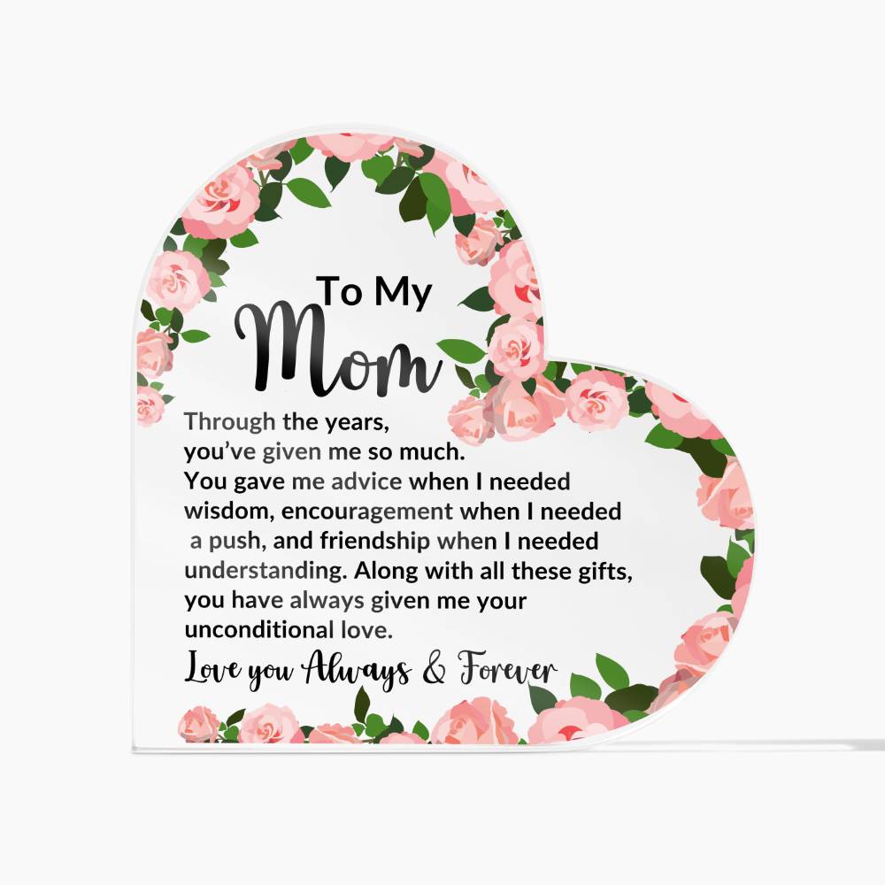 Mom, I love you always & forever | Heart Acrylic Plaque - Kim’s Signature Beauty & Accessories    