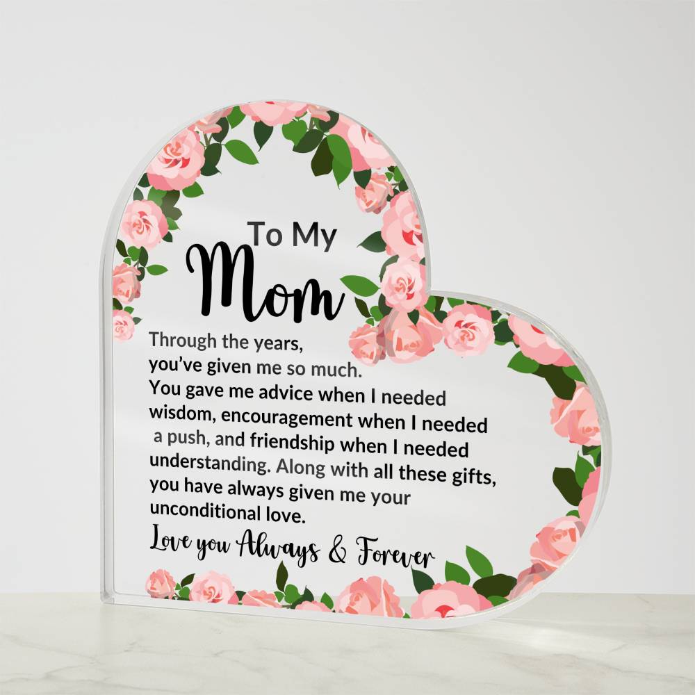Mom, I love you always & forever | Heart Acrylic Plaque - Kim’s Signature Beauty & Accessories    
