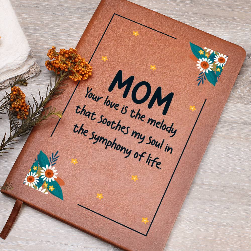 Mom – Melody of My Soul Journal - Kim’s Signature Beauty & Accessories    