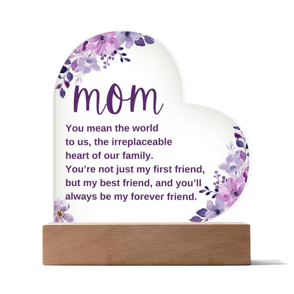 Mom, My Forever Friend, Acrylic Night Light - Kim’s Signature Beauty & Accessories    