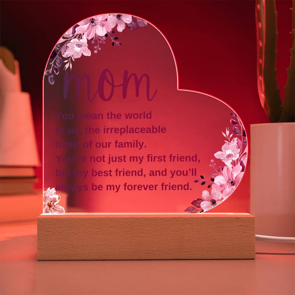 Mom, My Forever Friend, Acrylic Night Light - Kim’s Signature Beauty & Accessories    