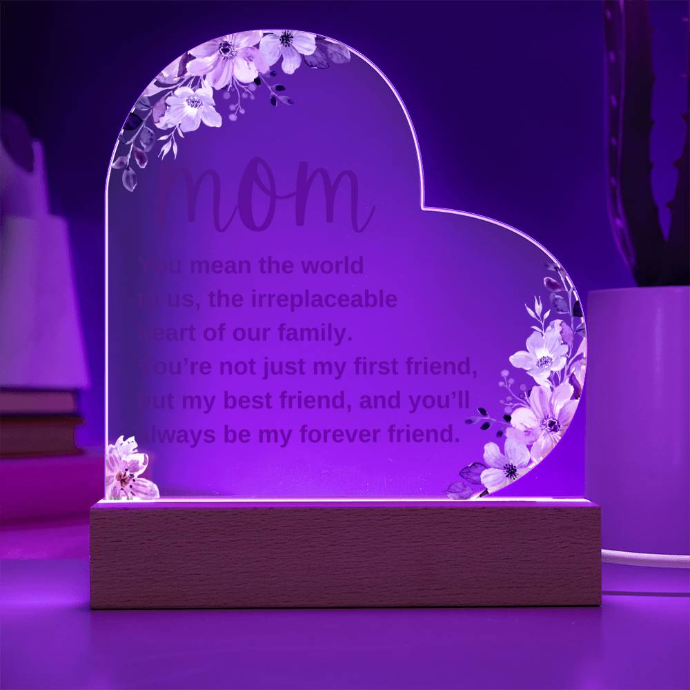 Mom, My Forever Friend, Acrylic Night Light - Kim’s Signature Beauty & Accessories    
