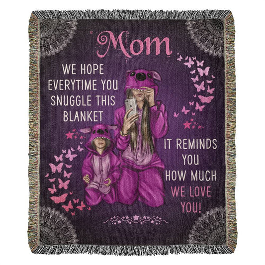Mom, We Love you Heirloom Woven Blanket - Kim’s Signature Beauty & Accessories    