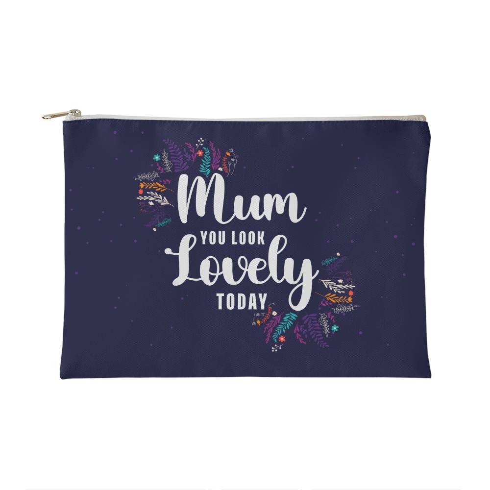 Mom you look lovely Small zippered pouch - Kim’s Signature Beauty & Accessories    