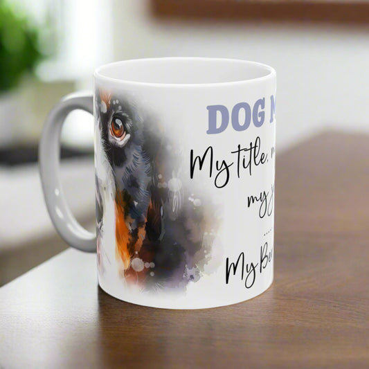 My Bernese 11oz Mug - Kim’s Signature Beauty & Accessories    