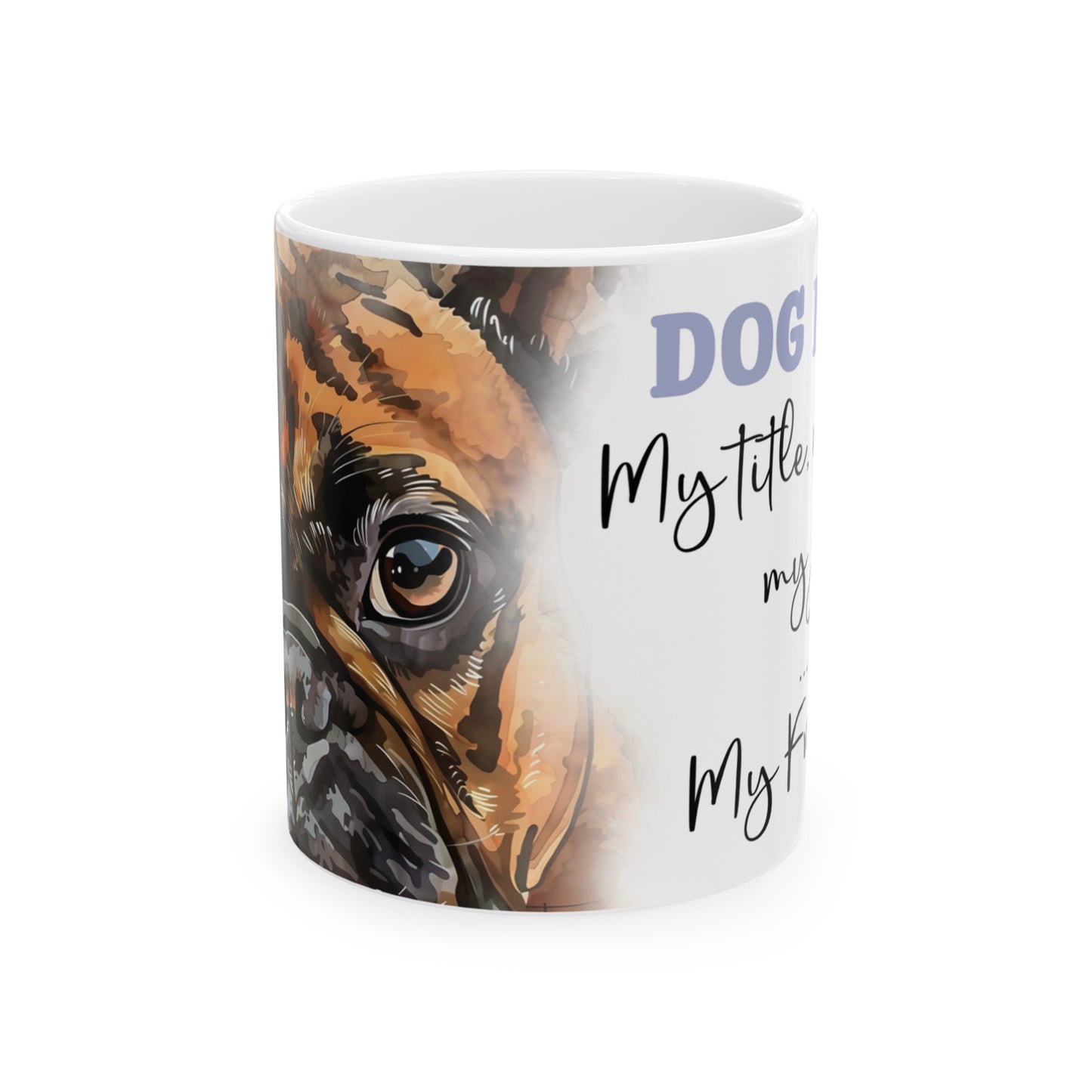 My Frenchie 11oz Mug - Kim’s Signature Beauty & Accessories    
