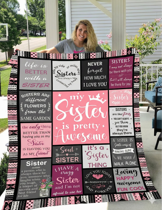 My Sister is Pretty Awesome Coral Fleece Blanket (60X80) - Kim’s Signature Beauty & Accessories