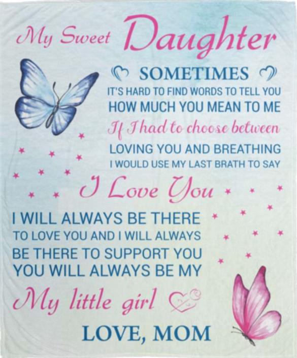 My Sweet Daughter Blanket-Love Mom - Kim’s Signature Beauty & Accessories    
